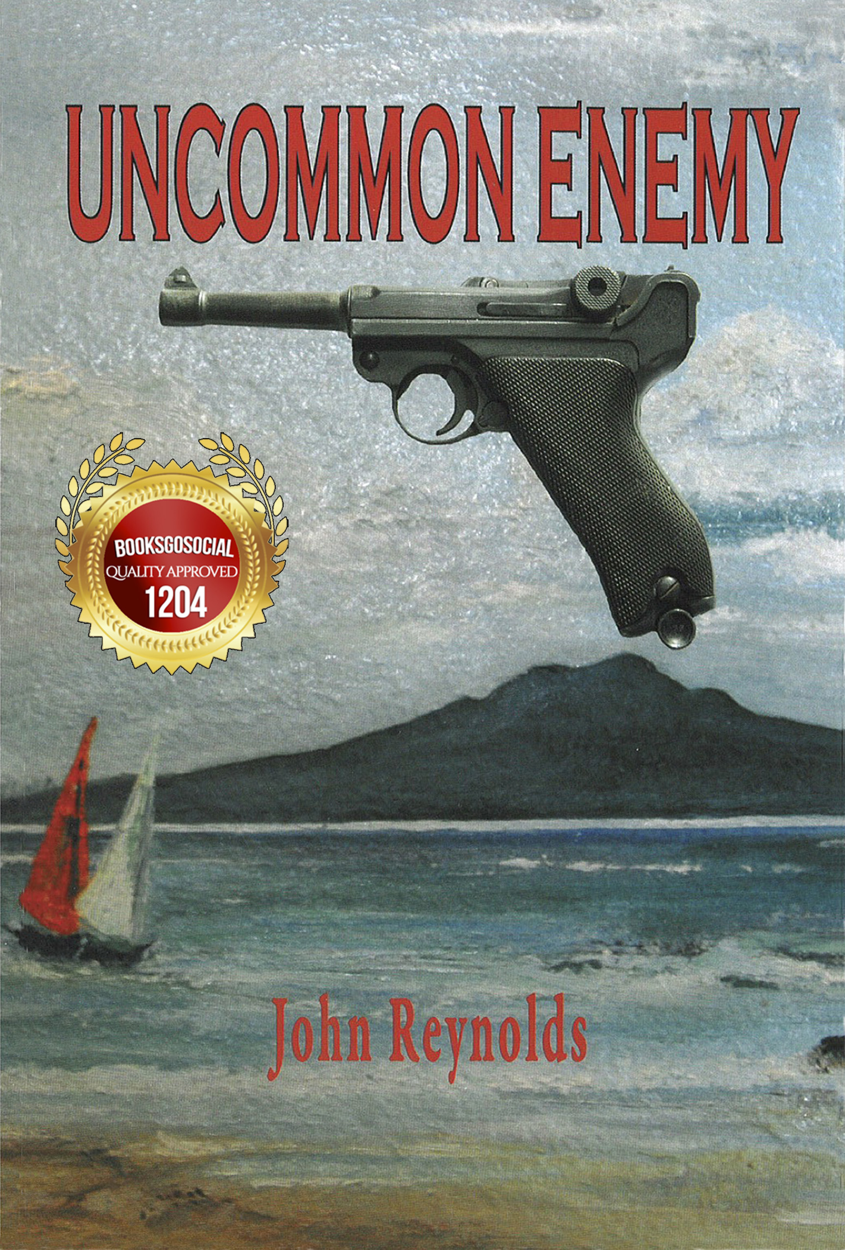 Uncommon Enemy book cover by John Reynolds