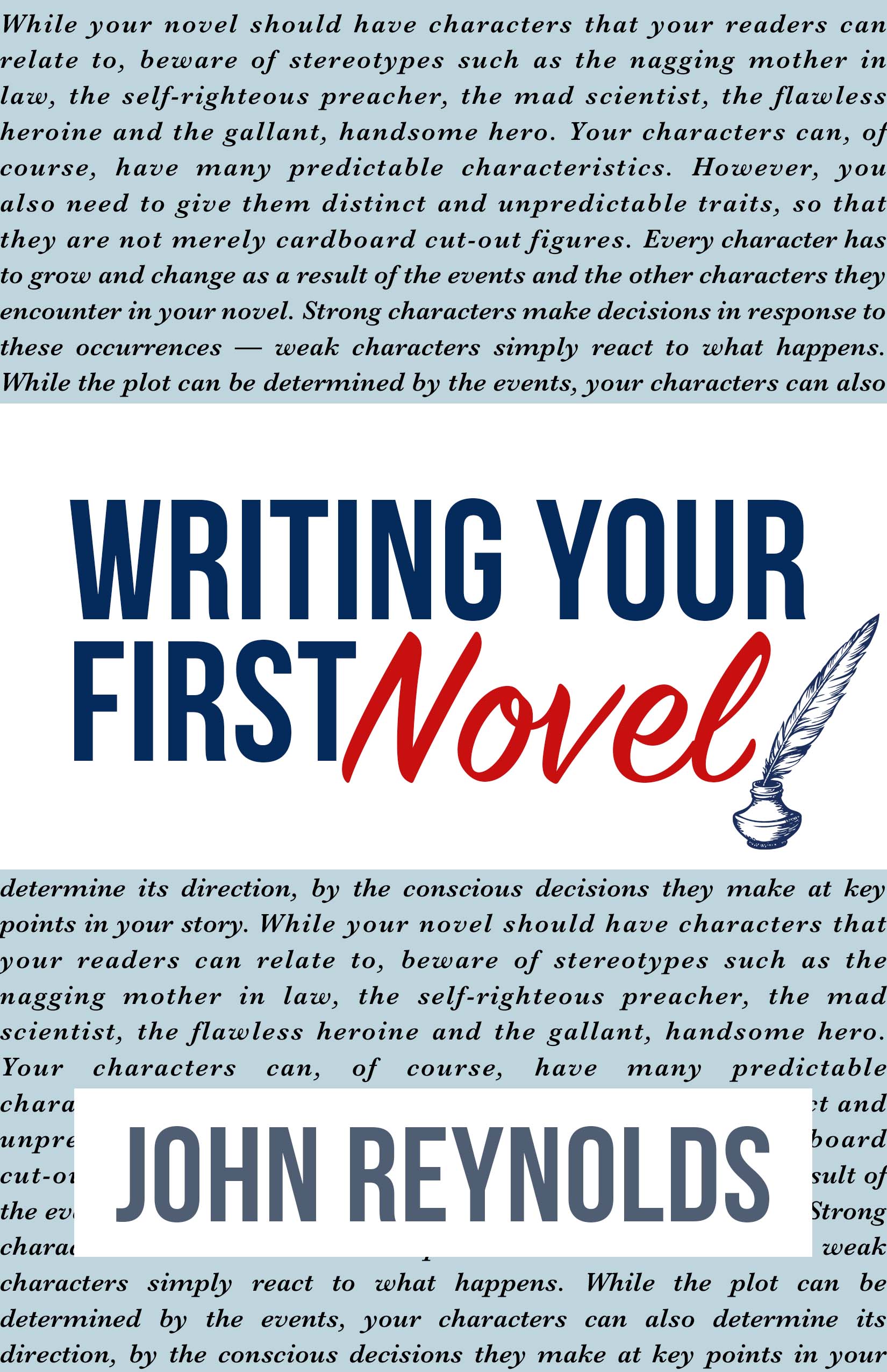 Writing Your First Novel book cover by John Reynolds